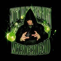 Sippin on Graveyard Elixir - MXRDERDEAD