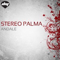 Ándale - Stereo Palma & Simon De Jano & Degree