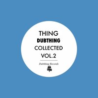 One Nation Dub - Thing