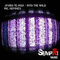 Into The Wild - Javier Tejada & Fran Guzman