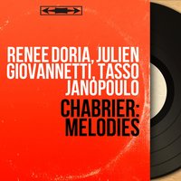 Villanelle des petits canards - Tasso Janopoulo & Julien Giovannetti & Эммануэль Шабрие