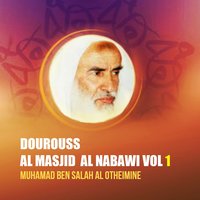 Dourouss Al Masjid Al Nabawi, Pt.9 - Muhamad Ben Salah Al Otheimine