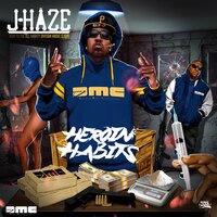Heroin Habits Intro - J-Haze