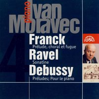 Sonatine for Piano in F-Sharp Minor, .: Modéré - Ivan Moravec & Морис Равель