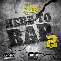 Here to Rap 2 - Synse & Frank Nitty
