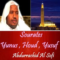 Sourate Yunus, Pt. 1 - Abdurrachid Al Sofi