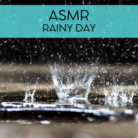 Asmr Rainy Day - Sonidos de Armonía