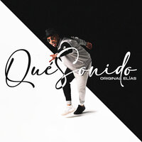 Qué Sonido - Original Elias