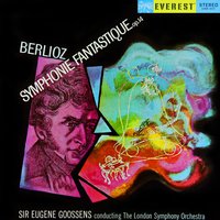 Symphonie fantastique, Op. 14: III. Scene in the Fields - London Symphony Orchestra & Sir Eugene Goossens & Гектор Берлиоз