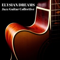 Calming Cascades Ambient - Jazz Guitar Collective