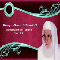 Moqadima Tirmidi, Pt.15 - Abderrahim Al Tahane