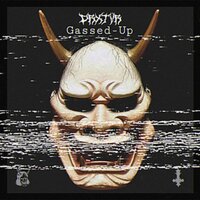 Gassed-Up - DRXTVR