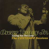 Everybody's Needed - Oscar Toney Jr.