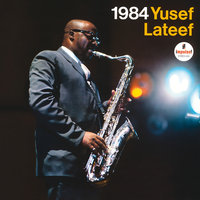 The Greatest Story Ever Told - Yusef Lateef