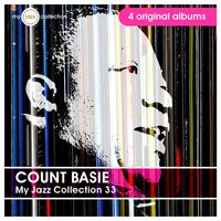 Everyday - Count Basie & His Orchestra & Joe Williams & Count Basie and His Orchestra, Joe Williams
