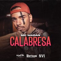 Calabresa - MC Madan
