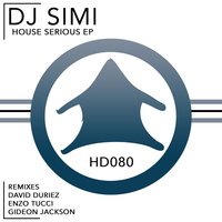 You See House - DJ Simi