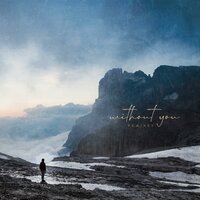 Without You - Norco Music & Vvaterhøuse
