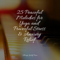To Soothe the Mind - Chillout Piano Session & Piano Pianissimo & Classical Piano Academy