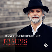 Piano Sonata No. 3 in F Minor, Op. 5: IV. Intermezzo (Andante molto) - François-Frédéric Guy & Иоганнес Брамс