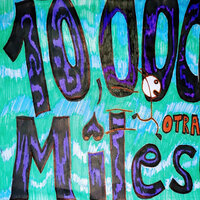10,000 Miles - KA