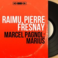 Marius, Act I: "Je sors" - Pierre Fresnay & Raimu & Charpin & Dullac & Vilbert & Vattier