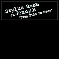Step Side to Side - Stylus Robb
