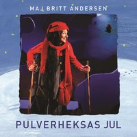 Pulverheksas Julekveld - Maj Britt Andersen