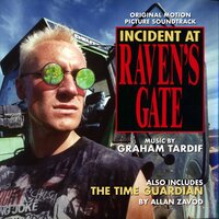 Main Title (from "Incident At Raven's Gate") - Graham Tardif