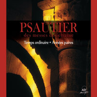 Samedi de la 27ème semaine du temps ordinaire, année paire (Psaume 104, Alleluia) - Ensemble vocal Hilarium