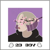 2D BOY (Prod. by Dee B) - Clover
