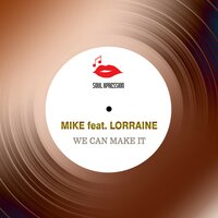 We Can Make It - Lorraine & Mike