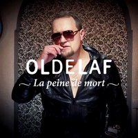 La peine de mort - Oldelaf