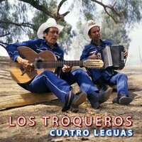 Madrecita de Mi Amor - Los Troqueros