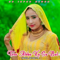 Tera Abba Ko So Bol - SB Irfan Alwar & Sahil Jatoliya