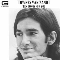 Lungs - Townes Van Zandt