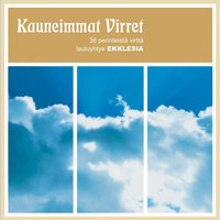 Joutukaa sielut on aikamme kallis  (virsi 408) - Lauluryhmä Ekklesia, Raija Möttönen & Raija Möttönen & Lauluryhmä Ekklesia