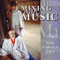 Cantique De Jean Racine - Wells Cathedral Choir