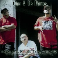 408 We Ride - Fatalist & Ambitious & No Remorse