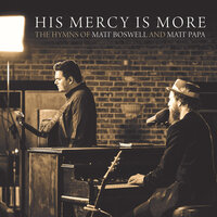 Come Adore The Humble King - Matt Boswell & Matt Papa
