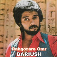Rahgozare Omr - Dariush