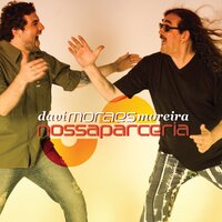 Frevo Capoeira - Moraes Moreira & Davi Moraes