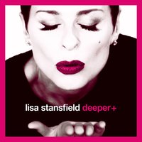 Deeper - Lisa Stansfield