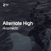 Anameda - Alternate High