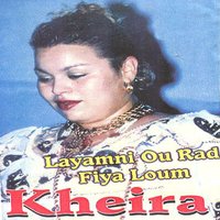 Nebghi tiki - Cheba Kheira