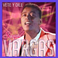Te Espero - Sergio Vargas