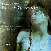 Ince: Symphony No. 2 "Fall of Constantinople" - 2. Haghia Sophia - Albany Symphony Orchestra & David Alan Miller