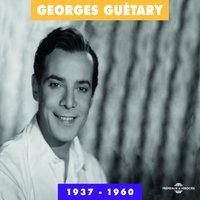 Je suis un voleur - Georges Guétary