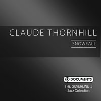 There's a Small Hotel - Claude Thornhill