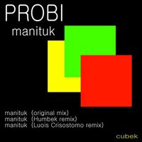 Manituk - Probi & Luois Crisostomo
